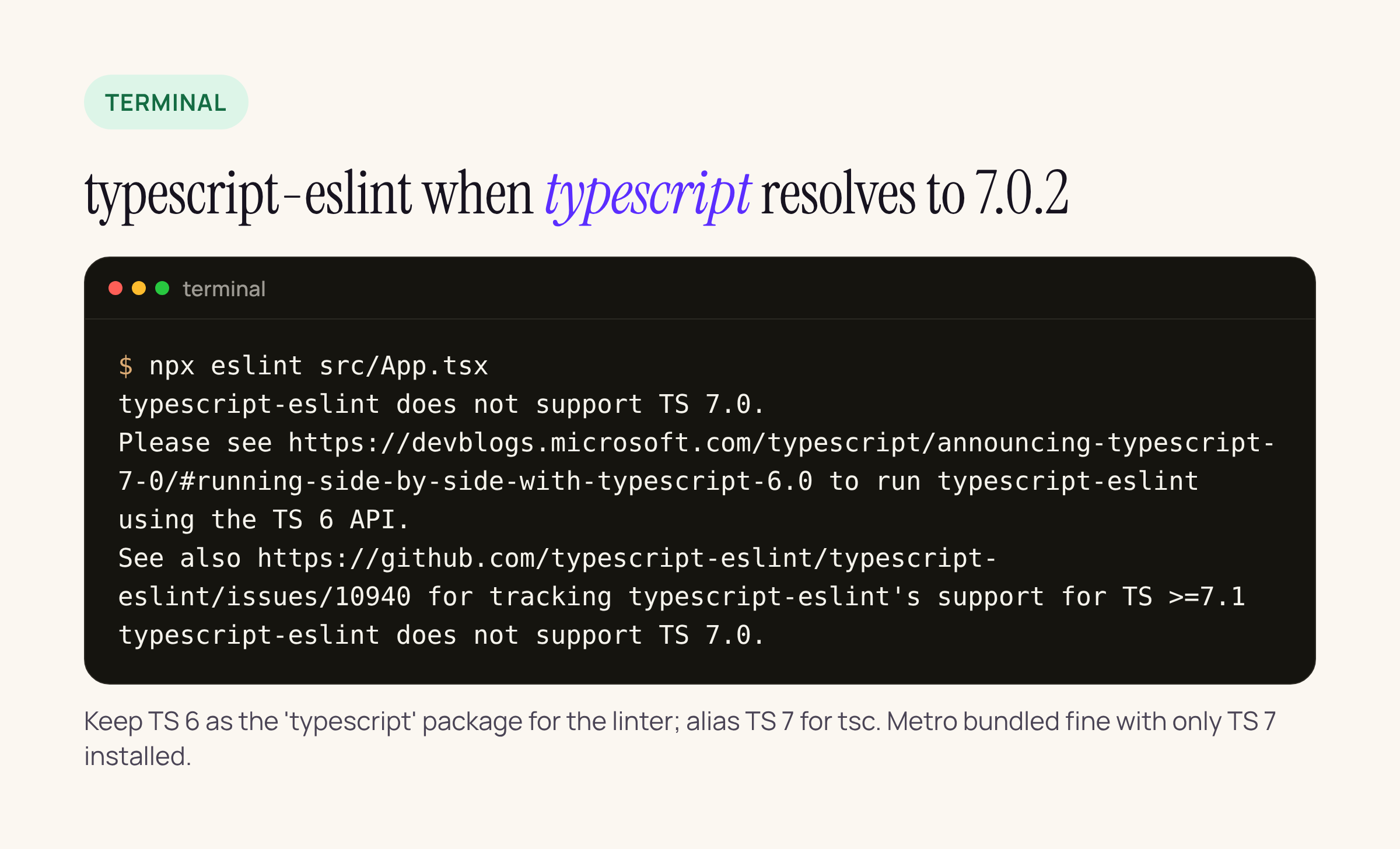 Terminal output: typescript-eslint does not support TS 7.0, with links to the side-by-side instructions and the tracking issue